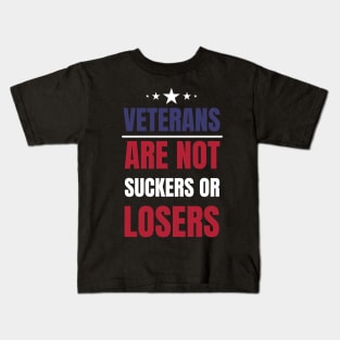 Veterans are NOT suckers or losers US Colors Kids T-Shirt